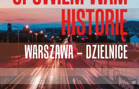 OPOWIEM WAM HISTORIĘ - plakat konkursu literackiego, informacje na tle krajobrazu miasta