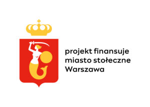 Herb Warszawy z dopiskiem projekt finansuje miasto stołeczne Warszawa