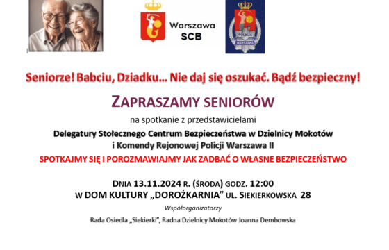 Afisz dotyczący spotkania na temat bezpieczeństwa dla seniorek i seniorów w Domu Kultury Dorożkarnia